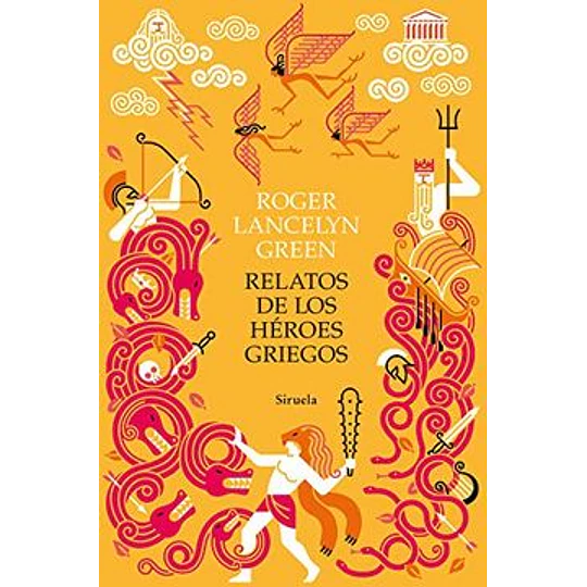 Relatos De Los Heroes Griegos
