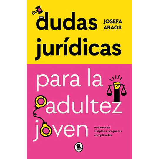 Dudas Juridicas Para La Adultez Joven