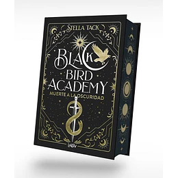 Black Bird Academy 1: Muerte A La Oscuridad