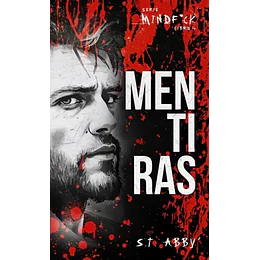 Mentiras (Serie Mindf*ck 4)