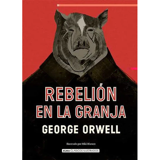 Rebelion En La Granja