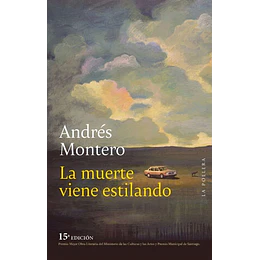La Muerte Viene Estilando