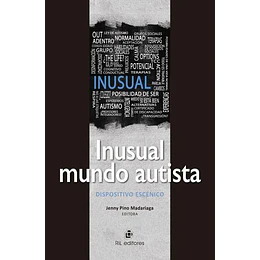 Inusual Mundo Autista - Dispositivo Escenico