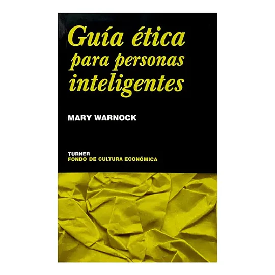 Guia Etica Para Personas Inteligentes