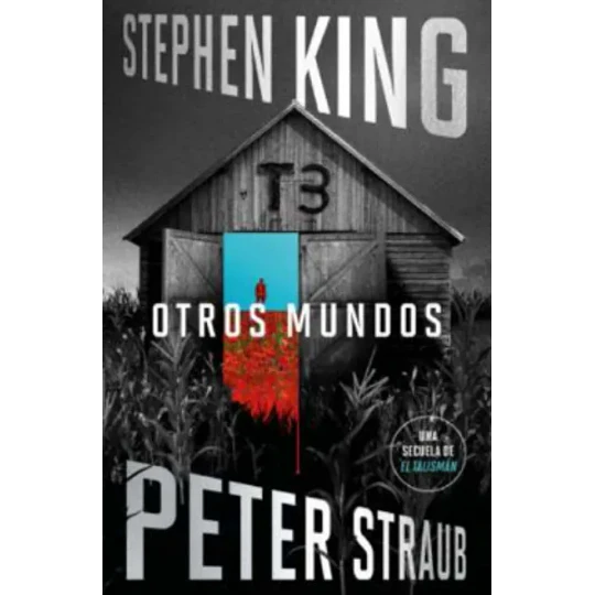 Otros Mundos (Saga El Talisman 3)