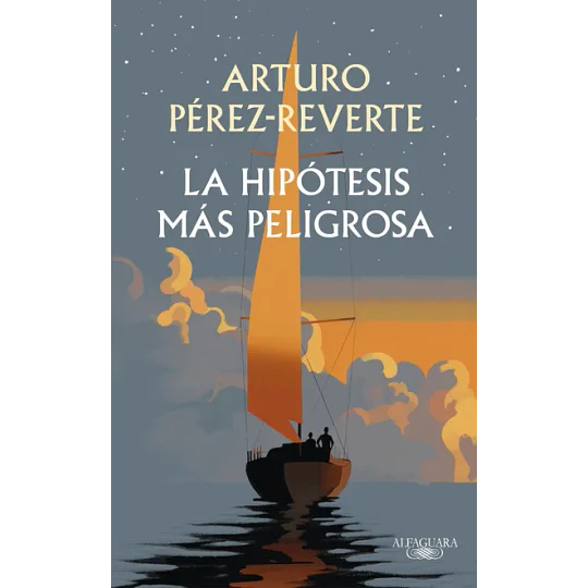 La Hipótesis Más Peligrosa