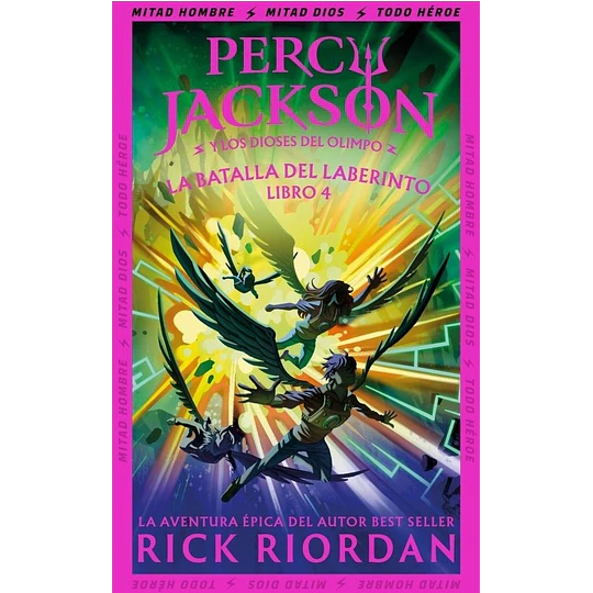 La Batalla Del Laberinto (Percy Jackson Y Los Dioses Del Olimpo 4)