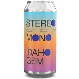 Stereo Mono - Idaho Gem