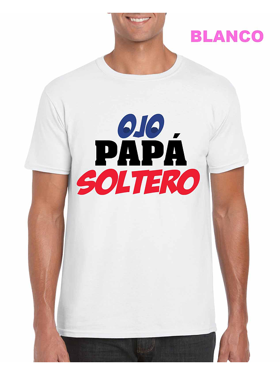 Ojo Papá Soltero