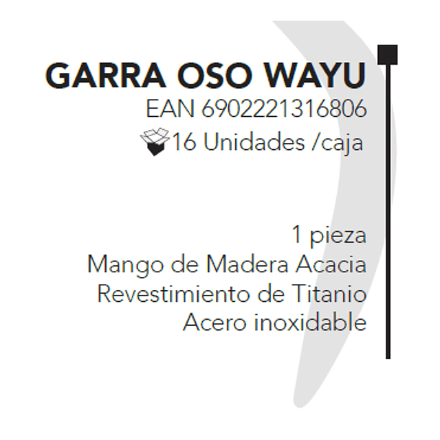 GARRA DE OSO WAYU