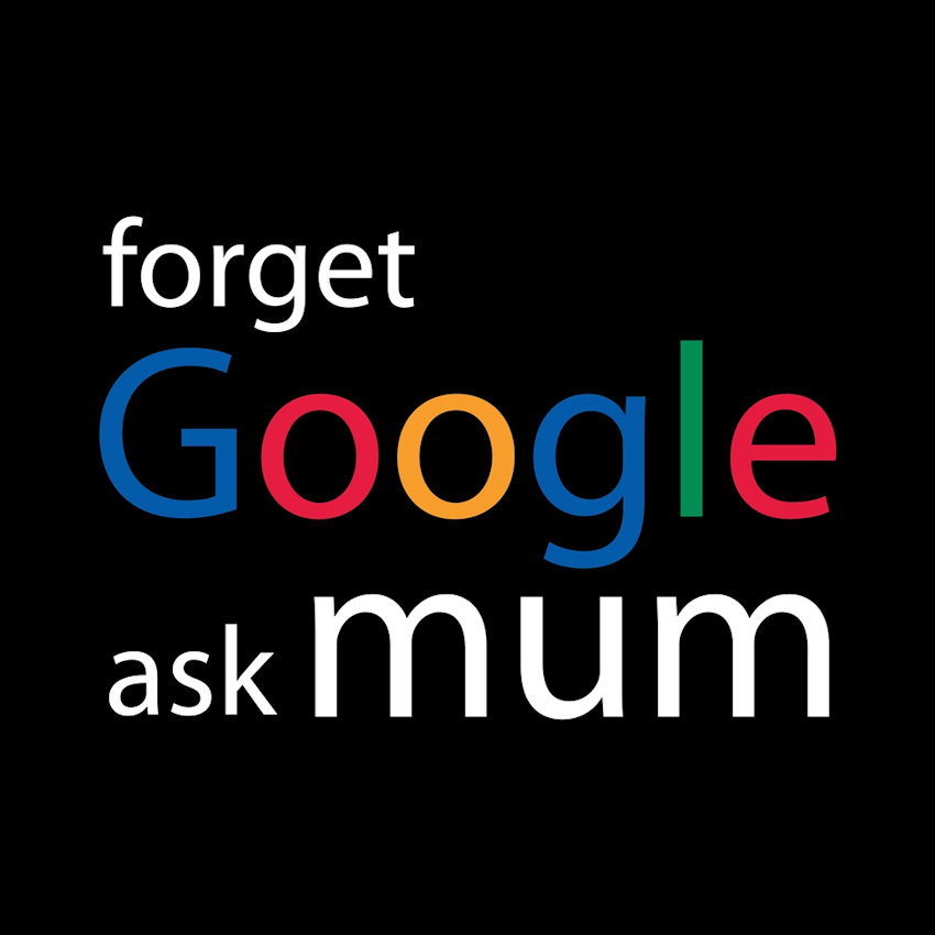 Ask mum