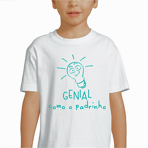 t-shirt genial como o padrinho . dia dos padrinhos