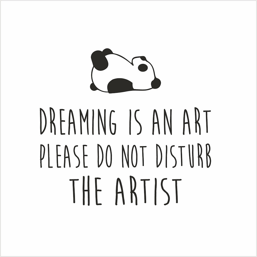 Do not disturb the artist