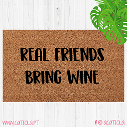 Tapete Real Friends Bring Wine