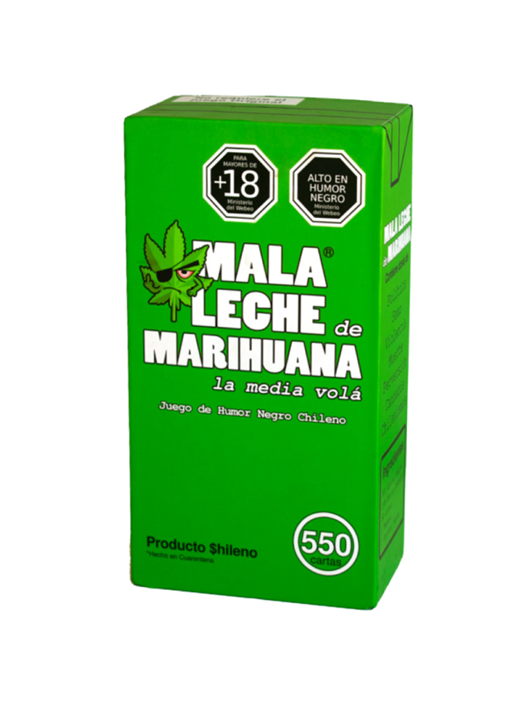 Mala Leche de Marihuana 1