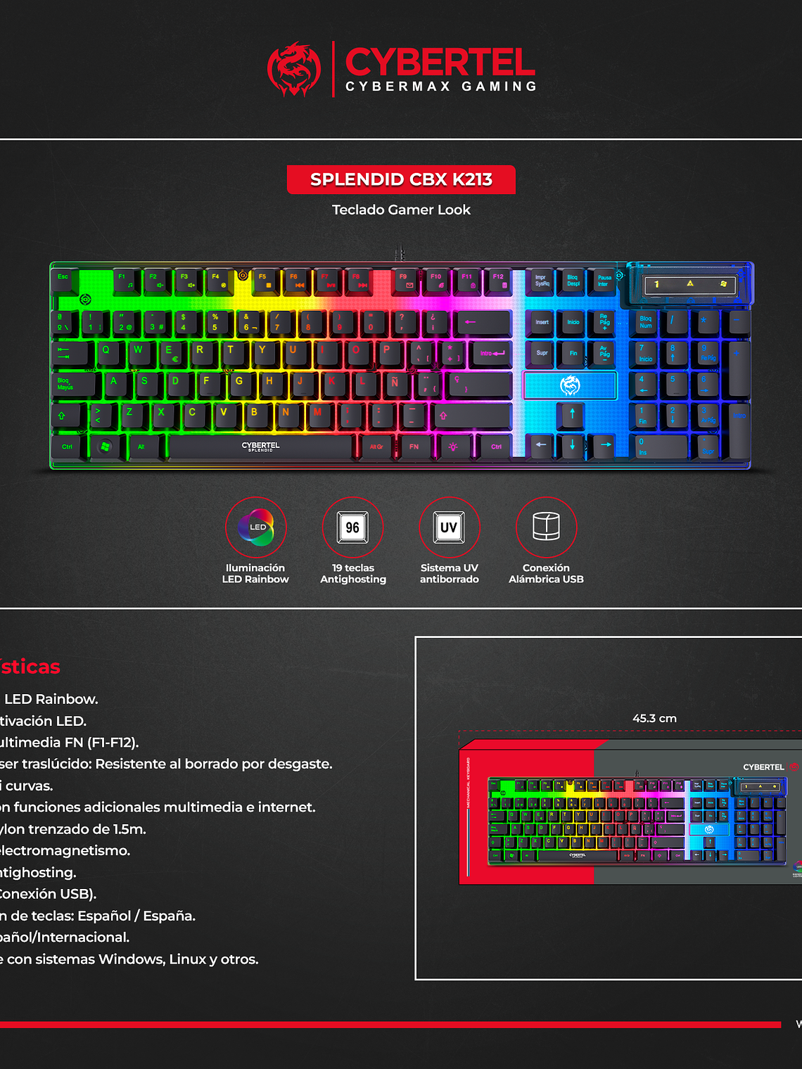 Teclado Gamer Cybertel Splendid CBX K213 – RGB Rainbow, 19 Teclas Antighosting y Funciones Multimedia 5
