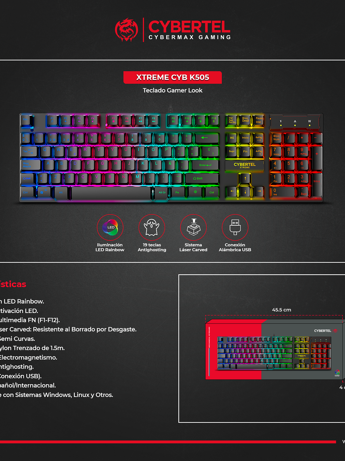 Teclado Gamer Cybertel Xtreme CYB K505 – RGB Rainbow, 19 Teclas Antighosting y Funciones Multimedia 2