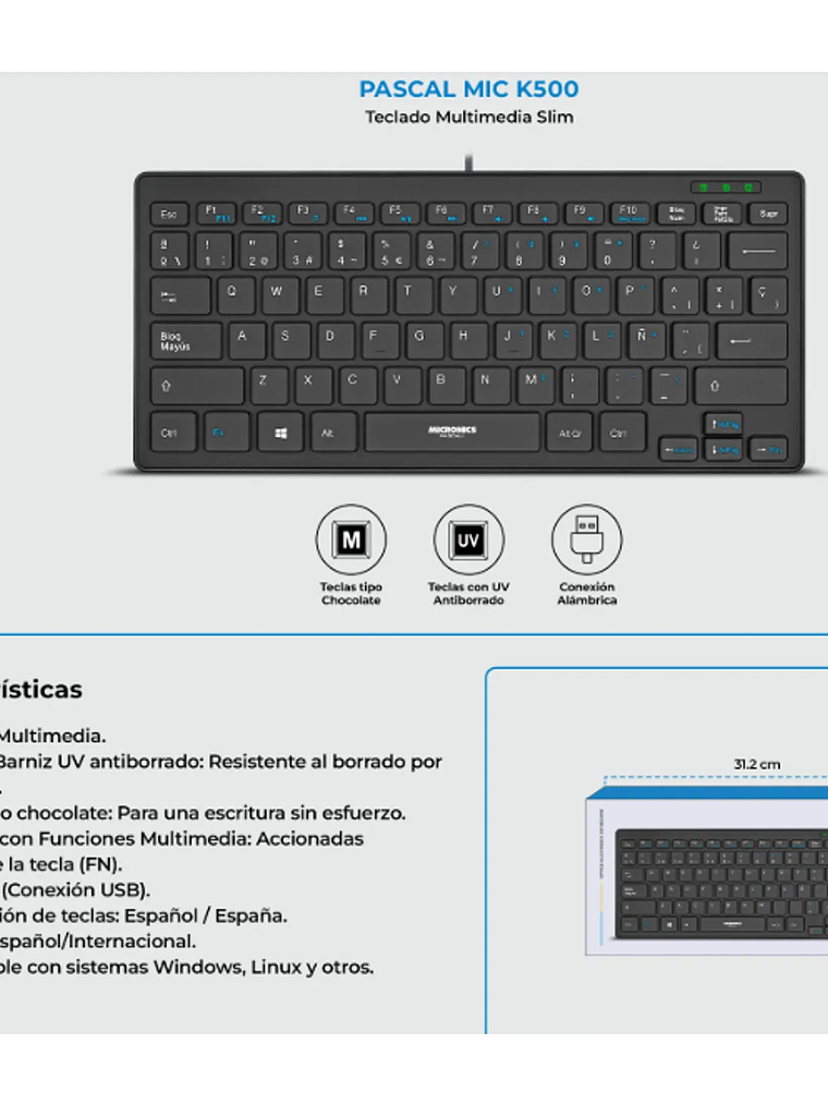 Teclado Multimedia Pascal+ Slim MIC K500 USB Micronics – Teclas Tipo Chocolate, Funciones Multimedia, Español / Internacional 3