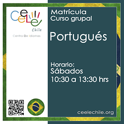 Matricula curso grupal Portugués SÁBADO de 10:30 A 13:30 hrs.