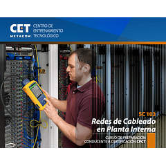 SC102 – Redes de Cableado en Planta Interna con Certificación CPCT