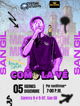 MAIKOL CHACON - SAN GIL - COMO LA VE