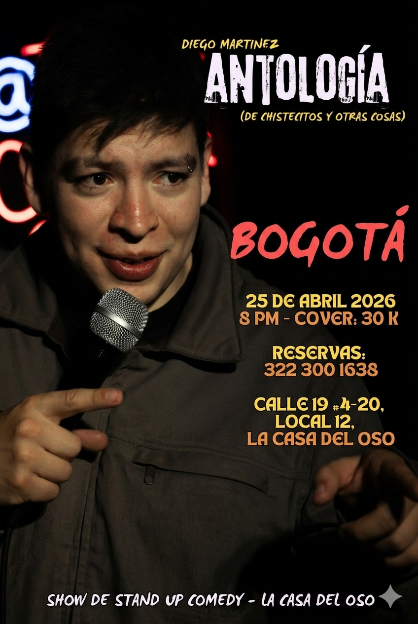 DIEGO MARTÍNEZ - BOGOTÁ -LA CASA DEL OSO