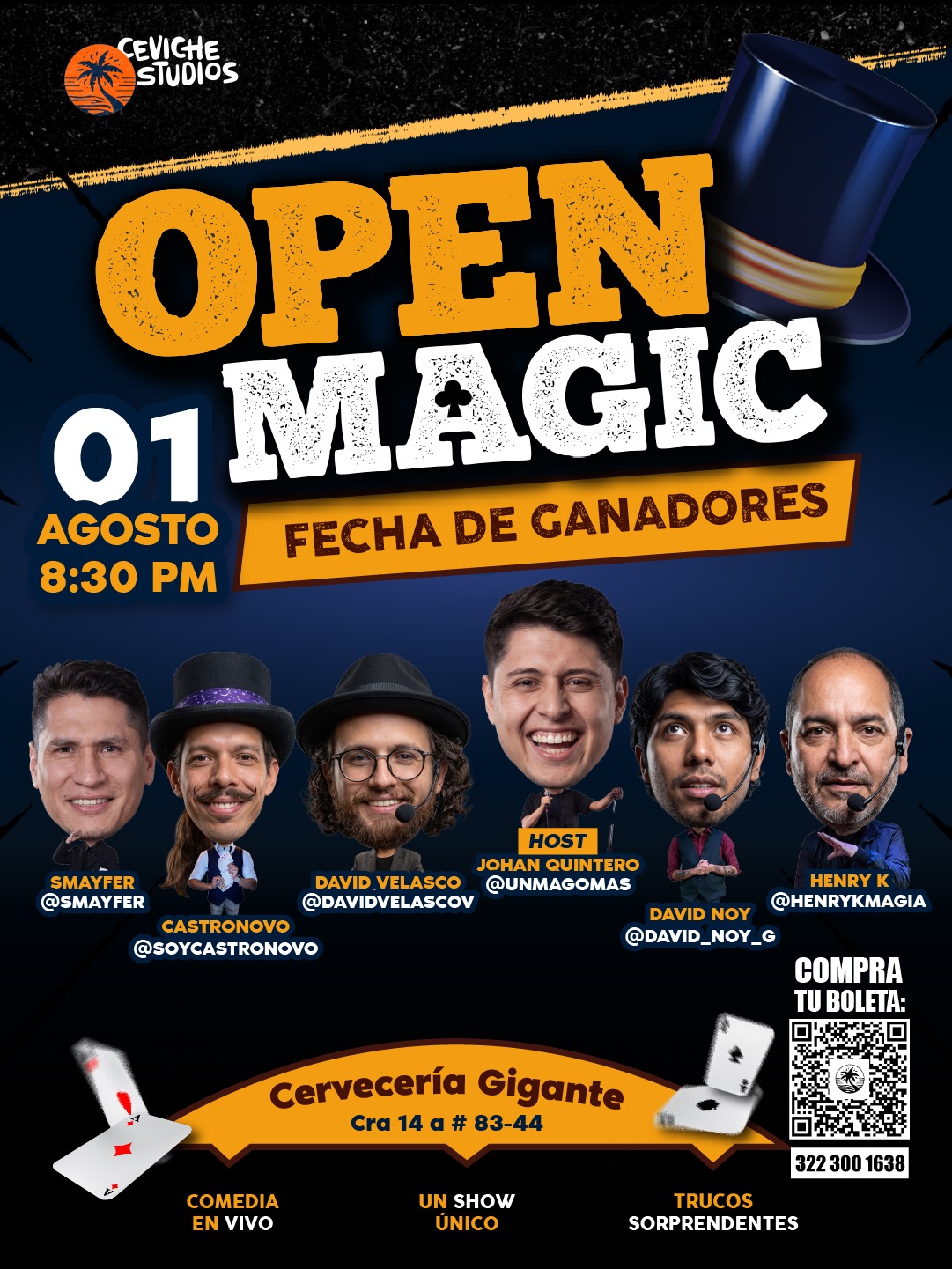 OPEN MAGIC - BOGOTÁ - CERVECERIA GIGANTE - 1 DE AGOSTO