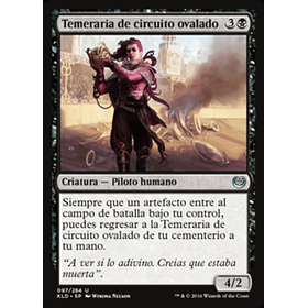 Temeraria de circuito ovalado / NM