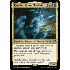 Karador, Ghost Chieftain / EX