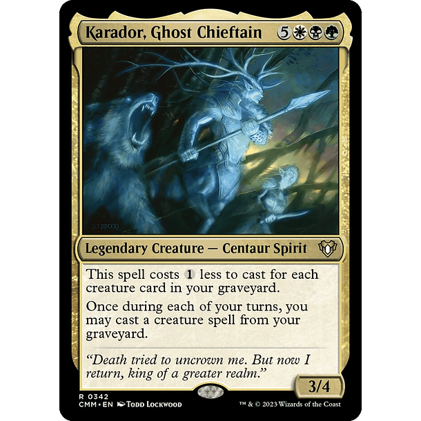 Karador, Ghost Chieftain / EX