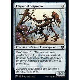 Efigie del desprecio / NM