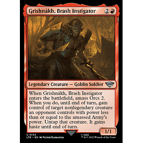 Grishnákh, Brash Instigator / NM