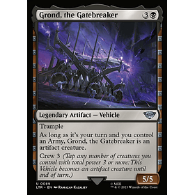 Grond, the Gatebreaker / NM