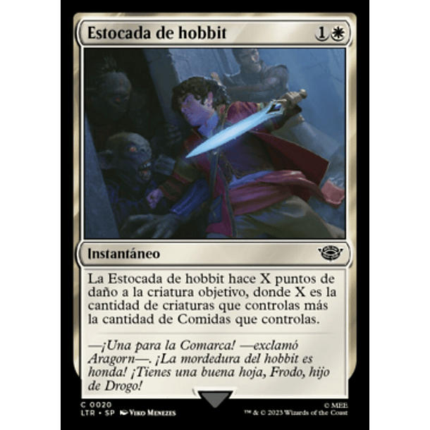 Estocada de hobbit FOIL / NM