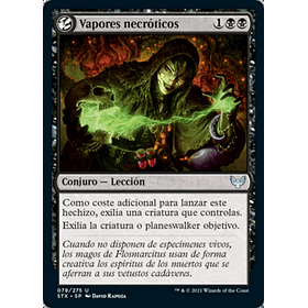 Vapores necróticos / NM