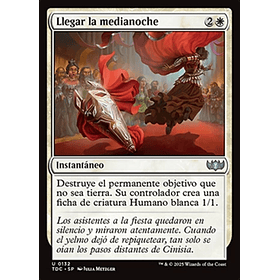 Llegar la medianoche / NM