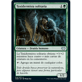 Taxidermista solitaria / NM