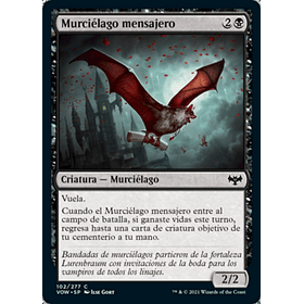Murciélago mensajero FOIL / NM