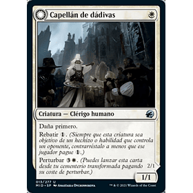 Capellán de dádivas FOIL / NM