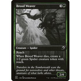 Brood Weaver / NM