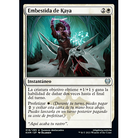 Embestida de Kaya / NM