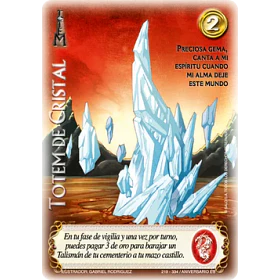 Tótem de Cristal ANIVERSARIO ES 219/334