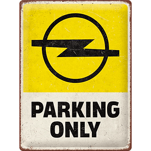 OPEL PARKING ONLY