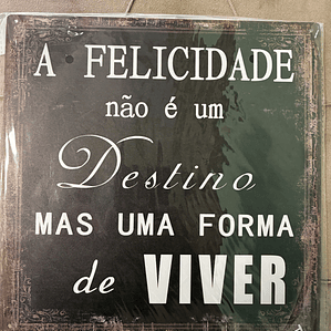 A felicidade 30x30cm
