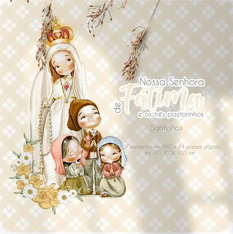 Nossa Senhora de Fátima e o três pastorinhos Versão 2 (Santinhos) - Kit Digital 