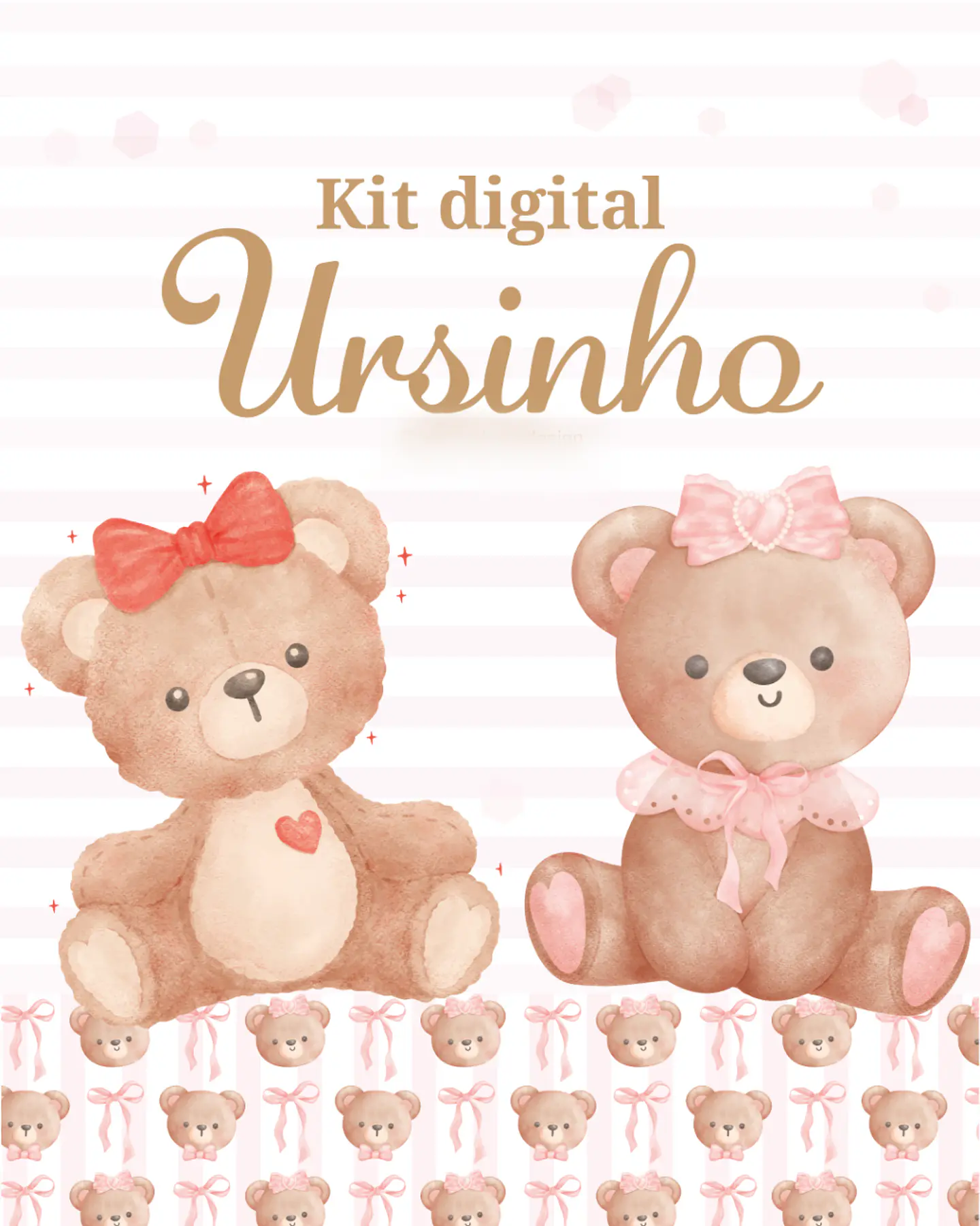  Ursinhos- Kit Digital   1