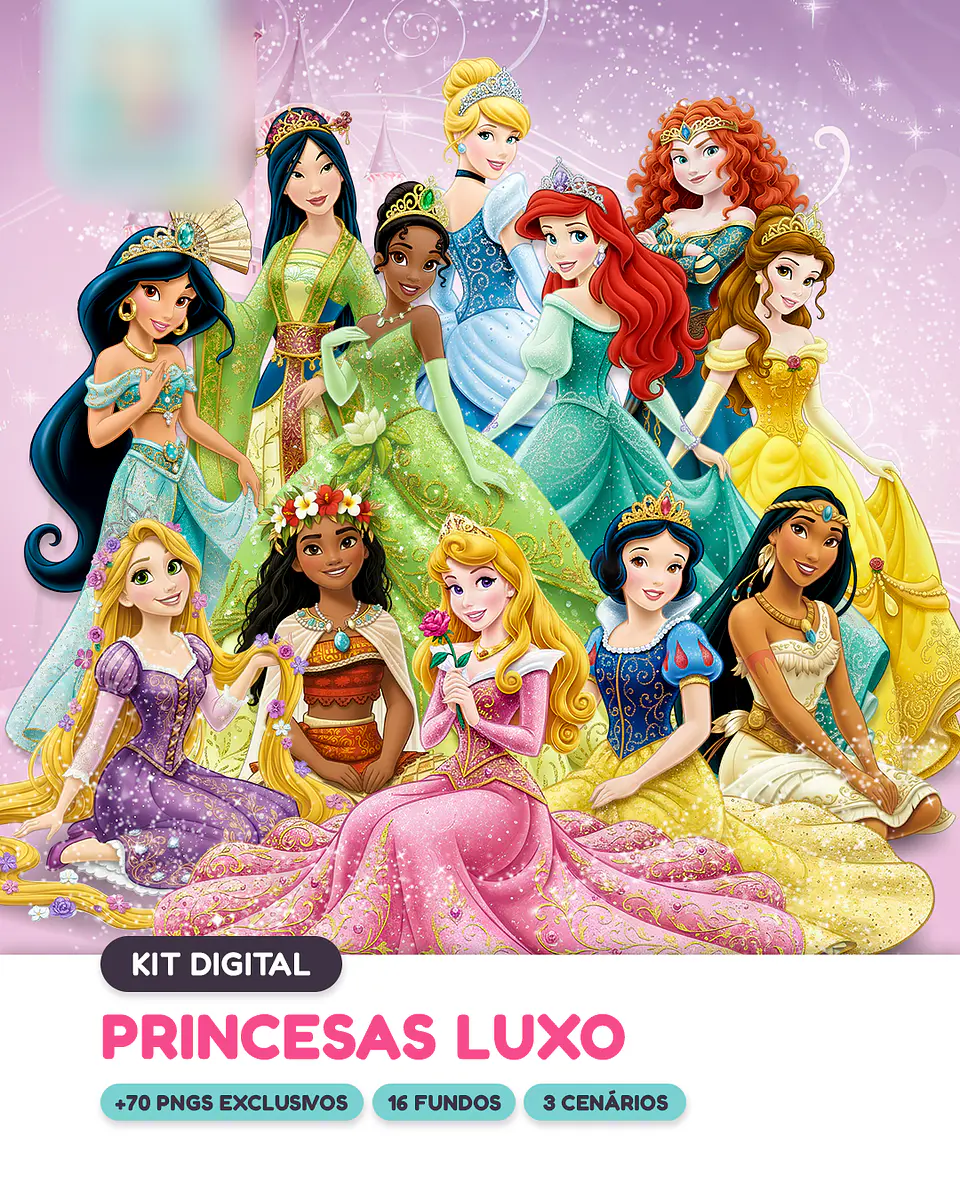 Princesas Luxo- Kit Digital  1