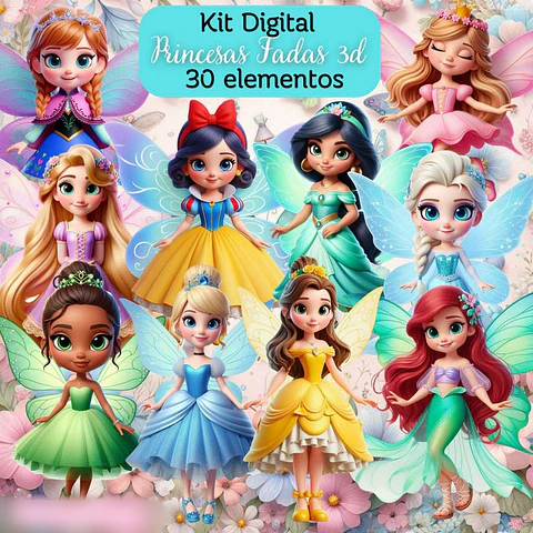  Princesas Fadas 3D- Kit Digital  