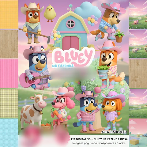 BLUEY NA FAZENDA ROSA 3D- Kit Digital 