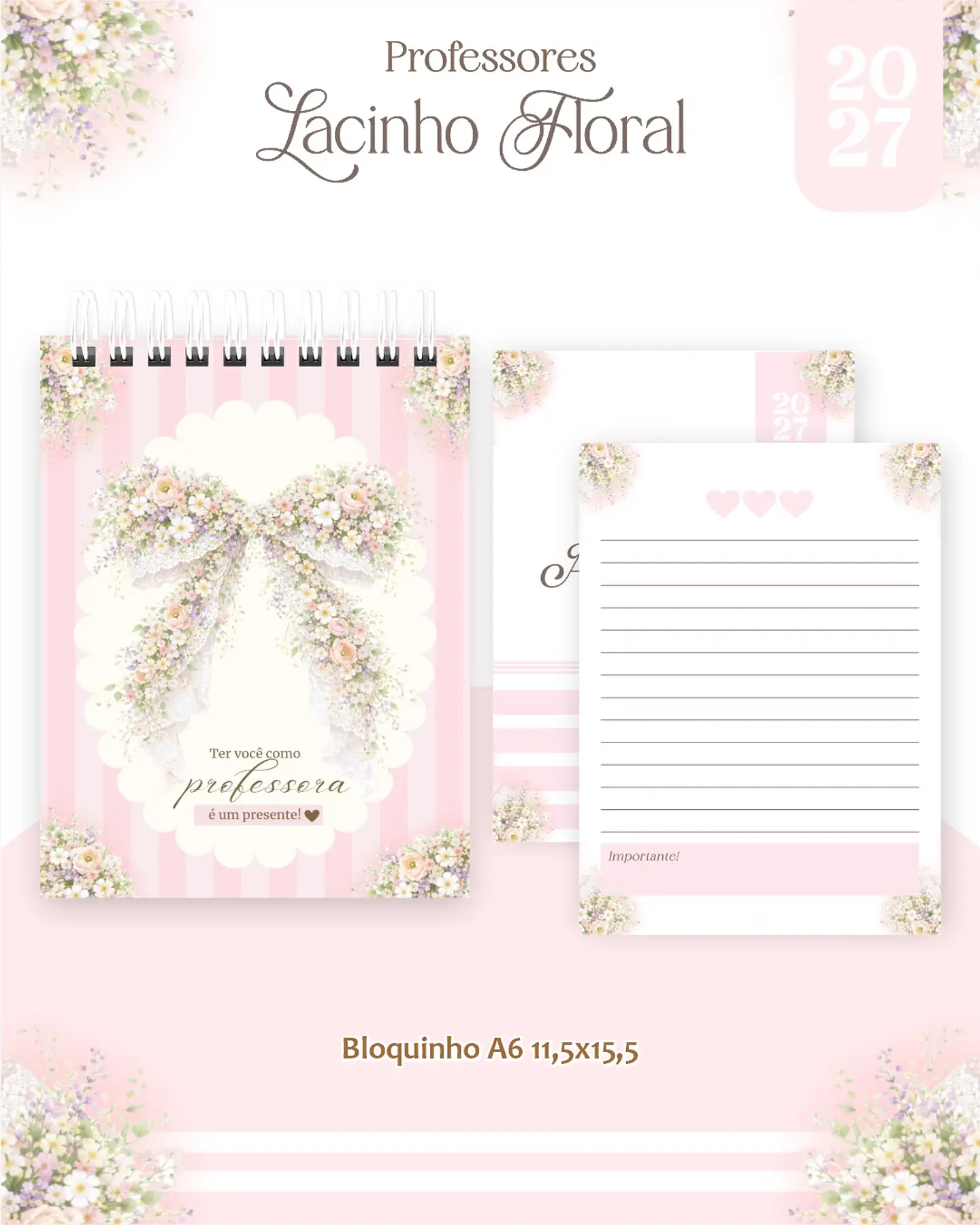Lacinho Floral - Professores 2027 5